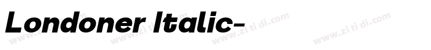 Londoner Italic字体转换 Londoner Italic字体转换